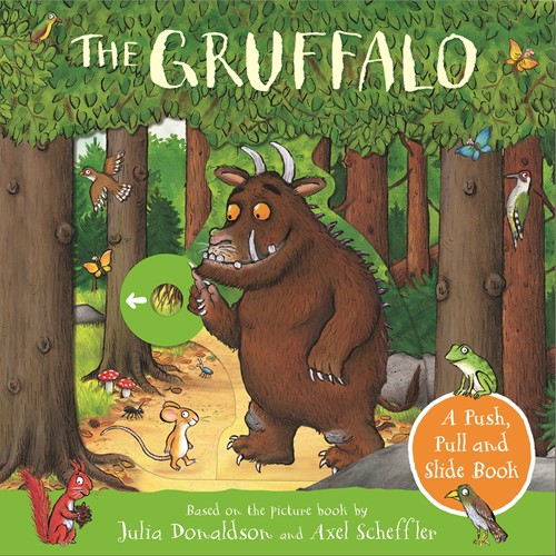 The Gruffalo: Push, Pull and Slide Book by Julia Donaldson