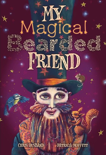 My Magical Bearded Friend