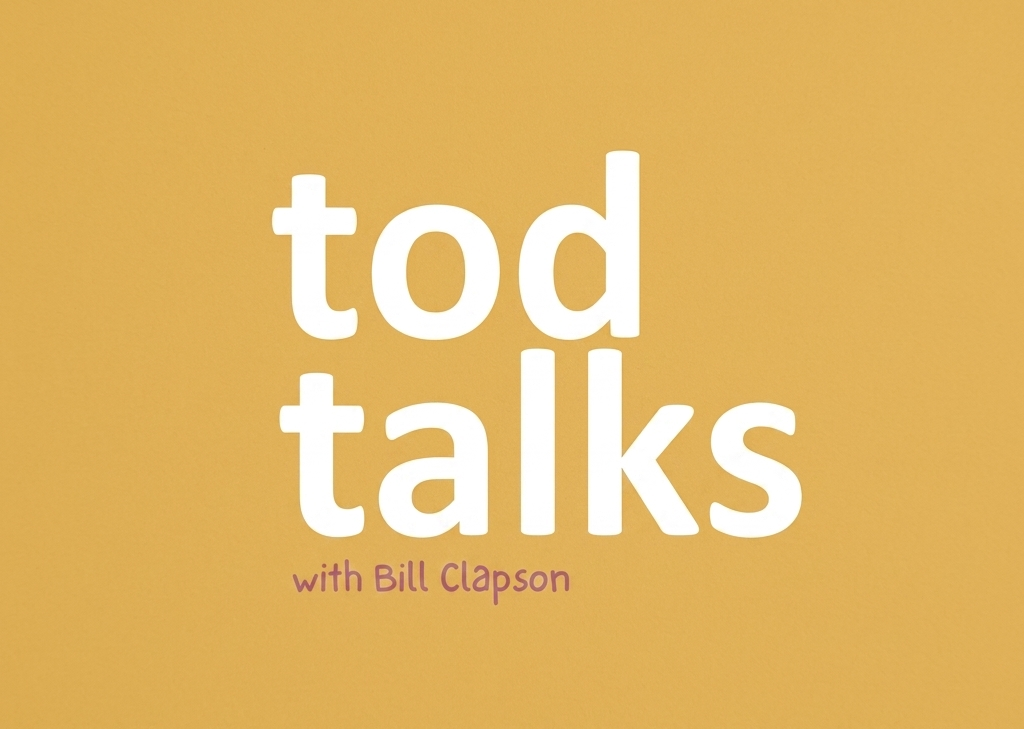 EXHIBITOR: Tod Talks