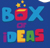 Box of Ideas